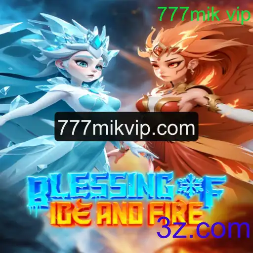 Explorando o Jogo 'Blessing of Ice and Fire': A Nova Sensação com 777mik vip