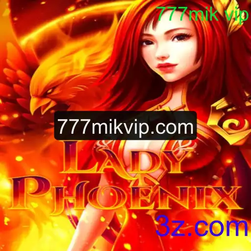 Explorando o Fascinante Universo de LadyPhoenix e a Intrigante Palavra-Chave 777mik vip