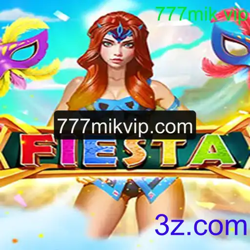 Descubra o Jogo Fiesta: Aventura e Diversão com 777mik vip